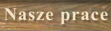 Nasze prace